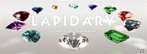 「lapidary Jewel Craft Simulator」のsteamページが公開！シンプル操作で宝石づくりを楽しめるクラフトシム Gamer