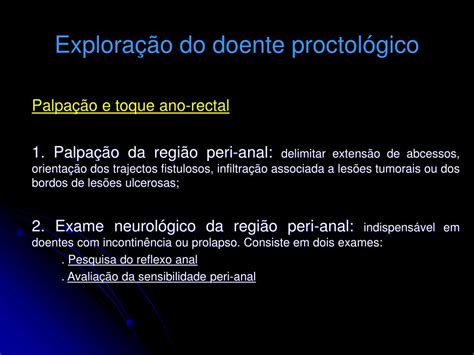 Ppt Patologia Peri Anal Disciplina De Cirurgia Clínica 4º Ano Da