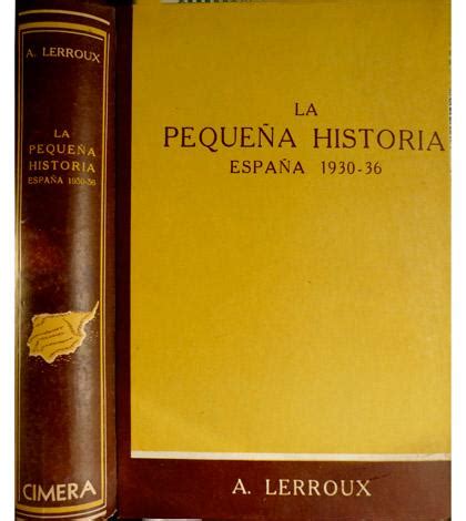 La Pequeña Historia España 1930 1936 Apuntes para la historia