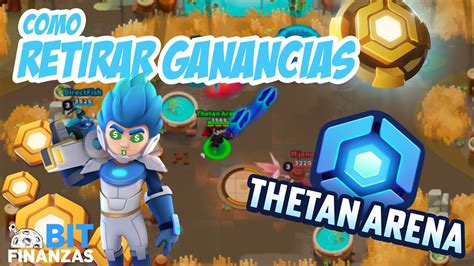 Como RETIRAR TUS GANANCIAS De THETAN ARENA Thetan Coin THC YouTube