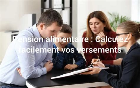 Simulateur Pension Alimentaire Calculez Facilement Vos Versements