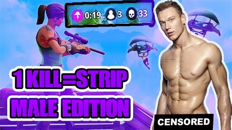 1 Kill Strip Male Edition 😱 Fortnite Battle Royal Must Watch Got Naked Youtube