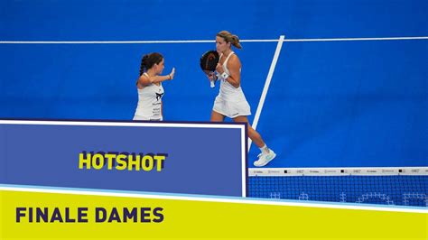 Hotshot Finale Dames Josemaria Sanchez Vs Ortega Triay Greenweez