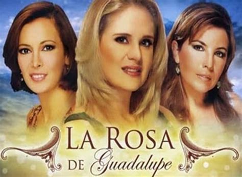 La Rosa De Guadalupe Cast Telegraph