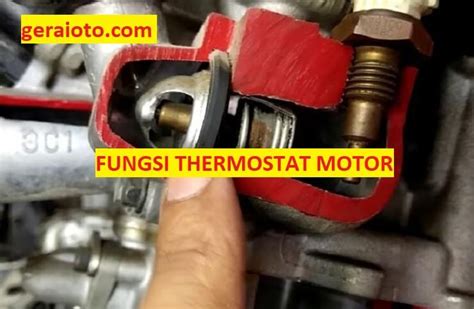 Fungsi Thermostat Motor Peran Komponen Cara Kerja Gerai Otomotif