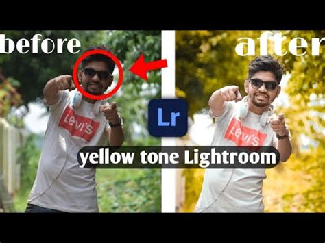 Lightroom Editing Photo Yellow Tone Lightroom Effects Editing Youtube