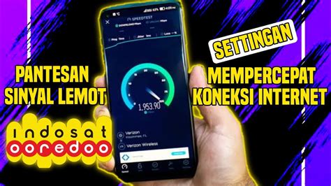 Apn Indosat G Tercepat Cara Agar Sinyal G Kuat Indosat Menambah