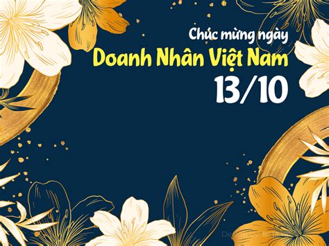 Chúc mừng ngày Doanh nhân Việt Nam