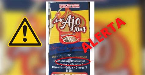 Cofrepis Emite Alerta Por Artri Ajo King Producto Milagro Sin Registro