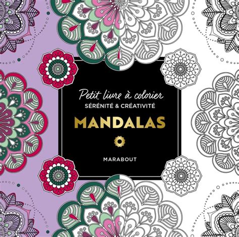 Le Petit Livre De Coloriages Mandalas Hachette Fr