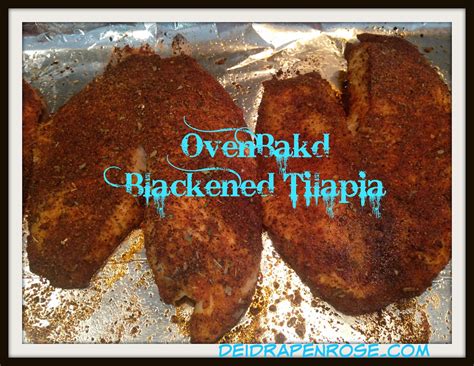 Deidra Penrose Oven Baked Blackened Tilapia