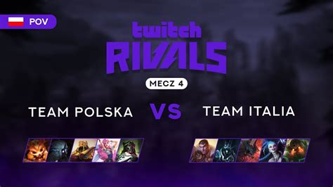 Polska vs Włochy Twitch Rivals 2022 mecz 4 skrót YouTube