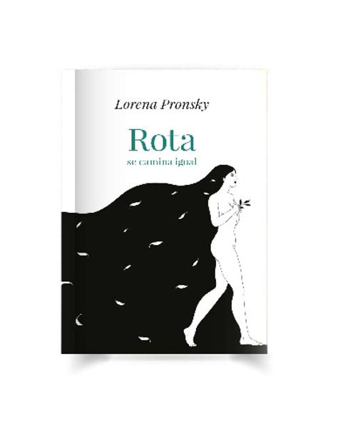 Libro Rota Se Camina Igual Lorena Pronsky Universo Binario