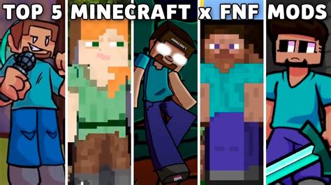 Top Minecraft X Fnf Mods Vs Steve Alex Herobrine Friday Night