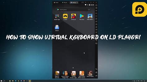 Cara Tampilkan Virtual Keyboard Di Emulator LD PLAYER YouTube