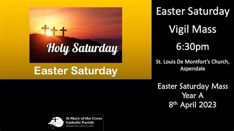 Holy Saturday St Louis Mass Of The Resurrection 8th April