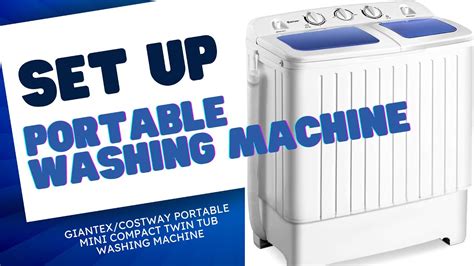 Set Up Giantexcostway Portable Mini Compact Twin Tub Washing Machine Youtube