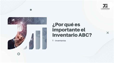 Por Qu Es Importante El Inventario Abc