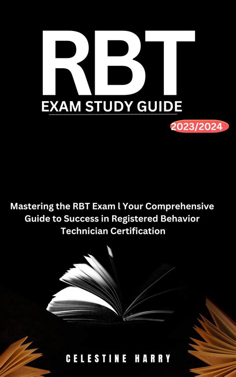 Rbt Exam Study Guide Mastering The Rbt Exam L Your