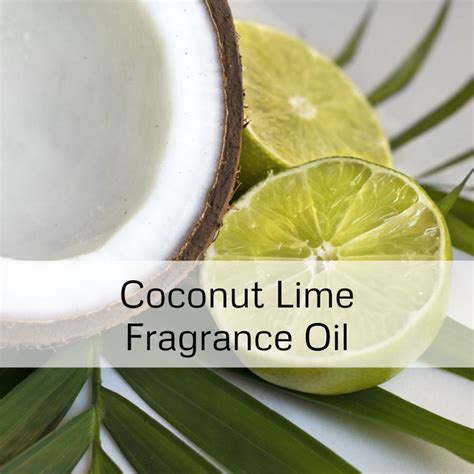 Coconut Lime Verbena Fragrance Oil Molloy S Bulk Refill And Soap Supply