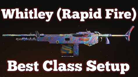 Call Of Duty Vanguard New Whitley Rapid Fire Best Class Setup