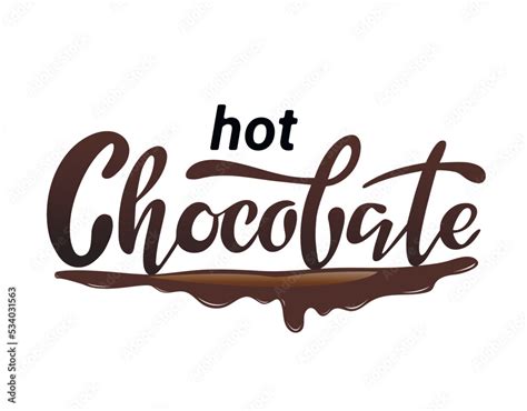 Vecteur Stock Hot Chocolate Volume Trendy Hand Lettering Brown