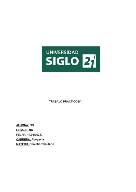 NG TP 1 Tributario 100 TRABAJO PRÁCTICO N 1 ALUMNA NG LEGAJO