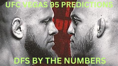 Ufc Vegas Full Card Breakdown Predictions Serghei Spivak Vs