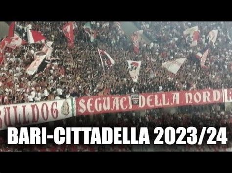 Bari Cittadella Serie B 30 08 2023 VIDEOTIFO CURVA NORD BARI YouTube