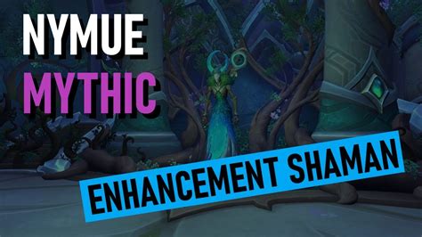 Mythic Nymue Enhancement Shaman POV Dragonflight 10 2 Waves YouTube