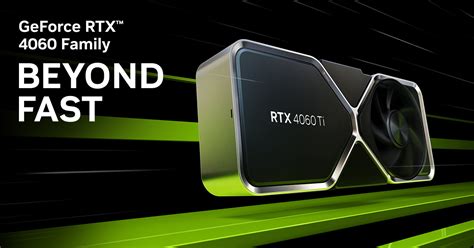 Ultimate Guide To Geforce Rtx 4060 And 4060 Ti Graphics Cards Geforce