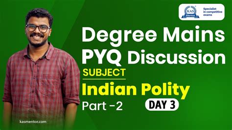 Degree Mains Pyq Live Discussion Day Indian Polity Part