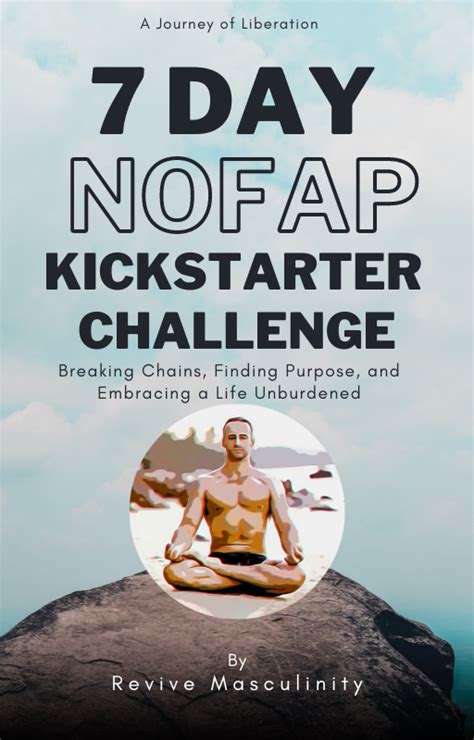 7 Day NoFap Kickstarter Challenge