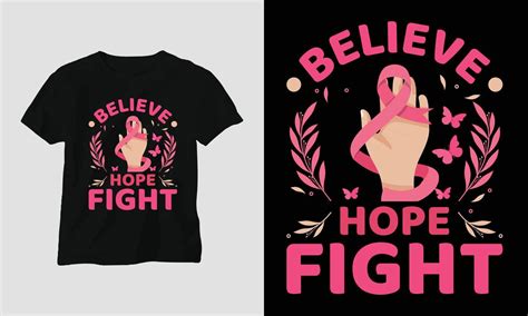 Believe Hope Fight Breast Cancer Awareness Month T Shirt 11592799