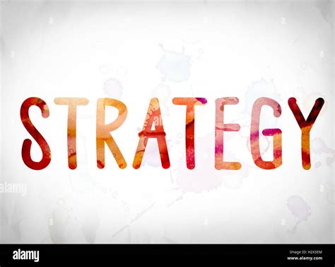 The Word Strategy Written In Watercolor Washes Over A White Paper