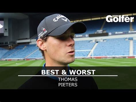 Best And Worst Thomas Pieters National Club Golfer