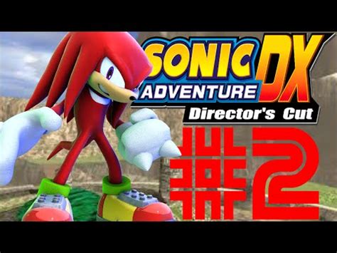 Sonic Adventure Dx Knuckles Story Part Detective Knuckles Youtube