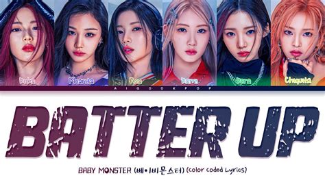 BABY MONSTER 베이비몬스터 BATTER UP Color Coded Lyrics YouTube