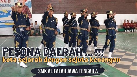 PESONA DAERAH PASKIBRA SMK AL FALAH JAWA TENGAH A LKBB