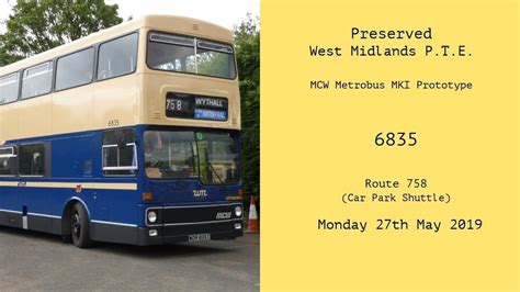 Preserved West Midlands P T E MCW Metrobus MKI Prototype 6835