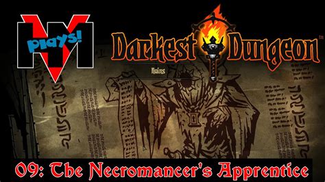 HMV Plays Darkest Dungeon 09 The Necromancer S Apprentice YouTube