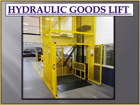 PPT Self Supported Structure Goods Lift Manufacturers Chennai