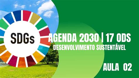 Agenda E Os Ods Objetivos Do Desenvolvimento Sustent Vel