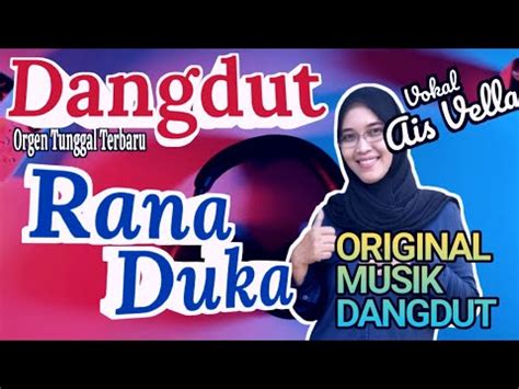 RANA DUKA RHOMA IRAMA COVER DANGDUT ORGEN TUNGGAL TERBARU 2024 By Ais