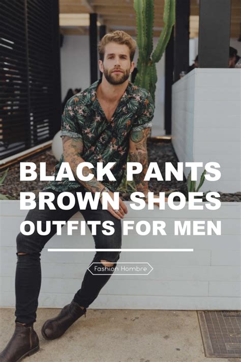 Cool Black Pants With Brown Shoes Outfits For Men Brown Shoes