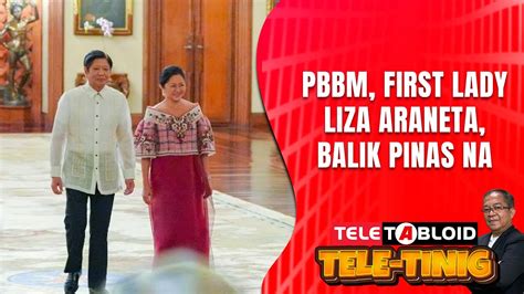 Pbbm First Lady Liza Araneta Balik Pinas Na Youtube