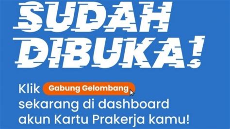 Cara Daftar Prakerja Gelombang 58 Agar Langsung Lolos Cek Triknya