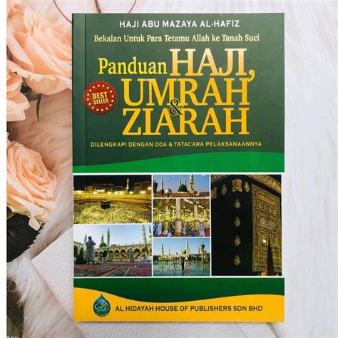 Panduan Haji Umrah Ziarah Dilengkapi Dengan Doa Tatacara