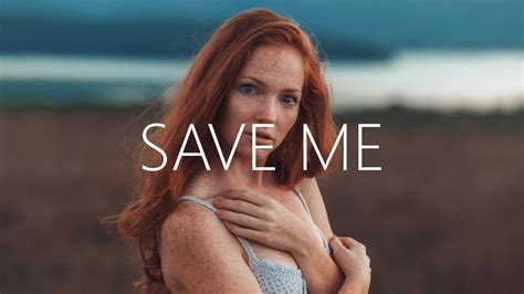 Nurko Save Me Lyrics Feat Kyle Hume Youtube Music