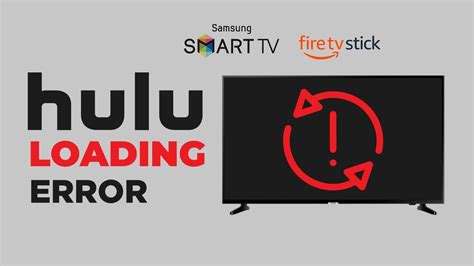 Fixed Hulu Loading Error On Samsung Tv And Firestick Youtube